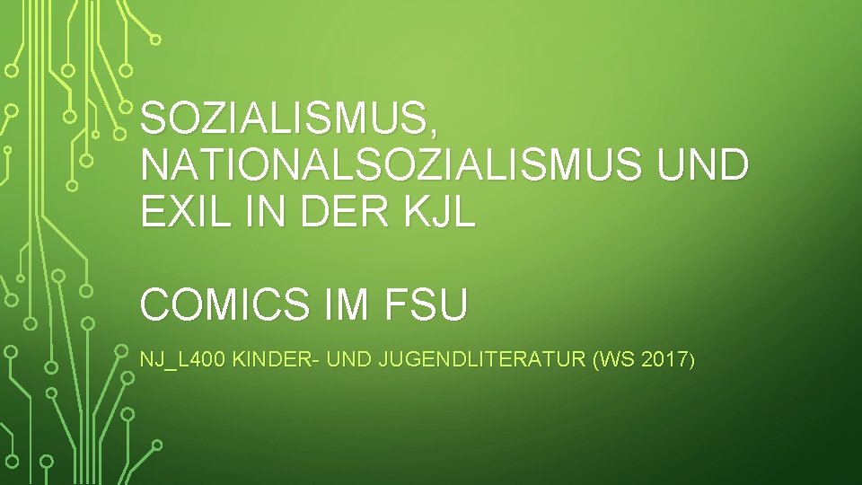 SOZIALISMUS, NATIONALSOZIALISMUS UND EXIL IN DER KJL COMICS IM FSU NJ_L 400 KINDER- UND