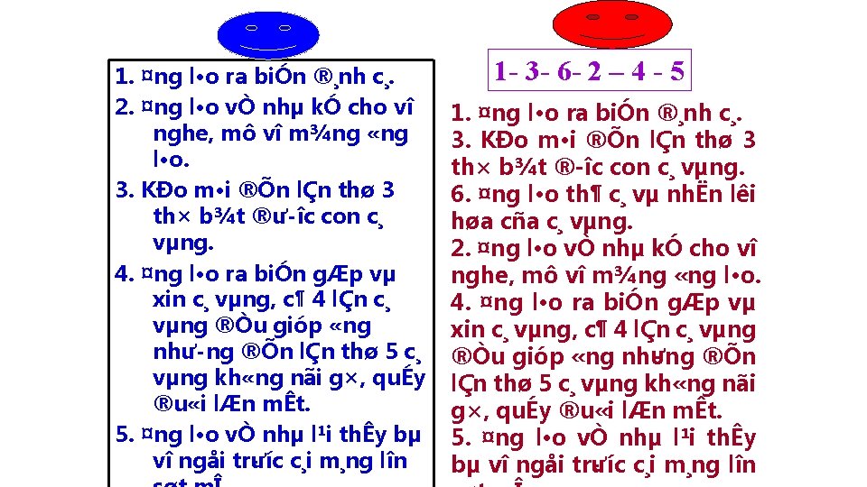 1. ¤ng l·o ra biÓn ®¸nh c¸. 2. ¤ng l·o vÒ nhµ kÓ cho