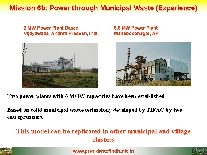 Mission 6 b: Power through Municipal Waste (Experience) 6 MW Power Plant Based Vijayawada,