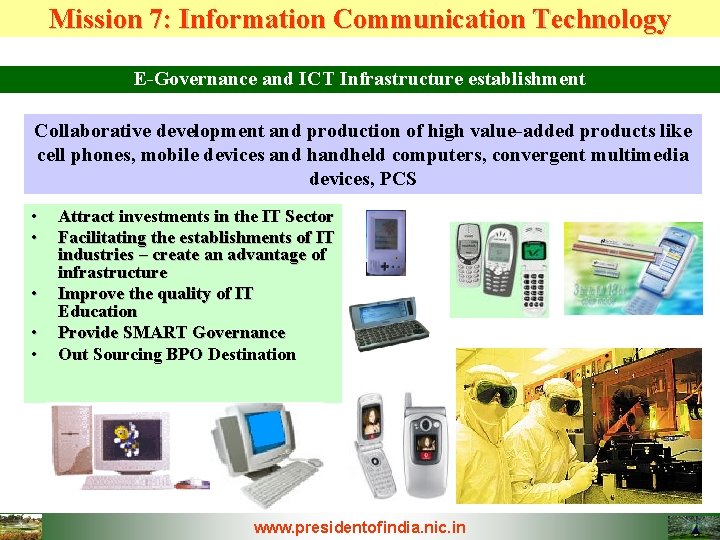 Mission 7: Information Communication Technology E-Governance and ICT Infrastructure establishment Collaborative development and production