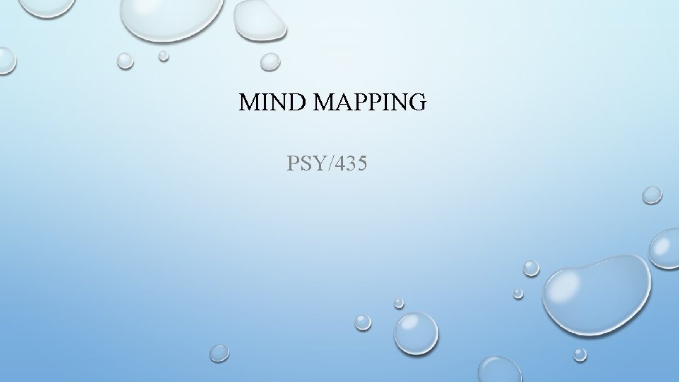 MIND MAPPING PSY/435 