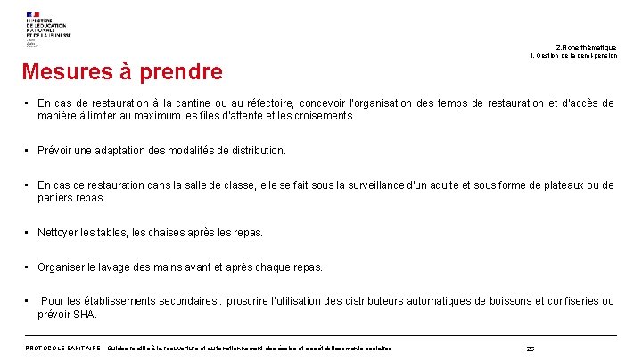 Mesures à prendre 2. Fiche thématique f. Gestion de la demi-pension • En cas