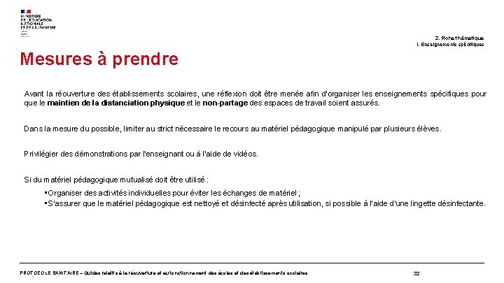 2. Fiche thématique i. Enseignements spécifiques Mesures à prendre Avant la réouverture des établissements