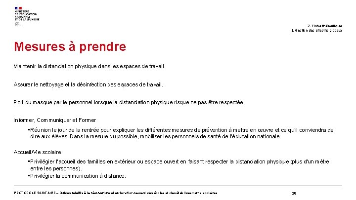 2. Fiche thématique j. Gestion des effectifs globaux Mesures à prendre Maintenir la distanciation