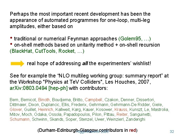 Perhaps the most important recent development has been the appearance of automated programmes for