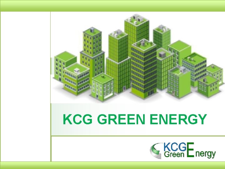 KCG GREEN ENERGY 
