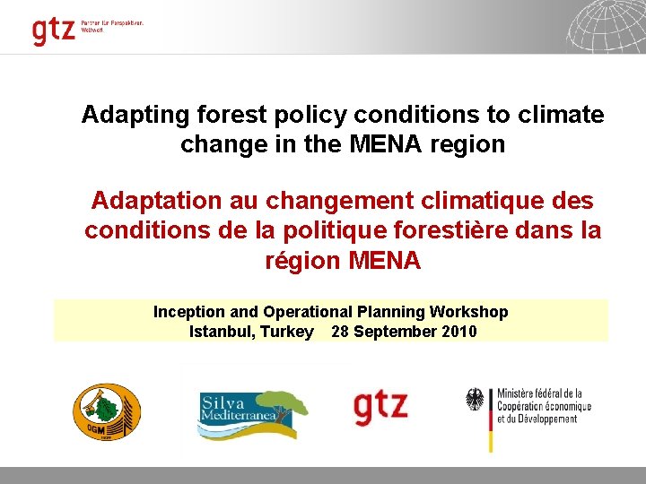 Adapting forest policy conditions to climate change in the MENA region Adaptation au changement