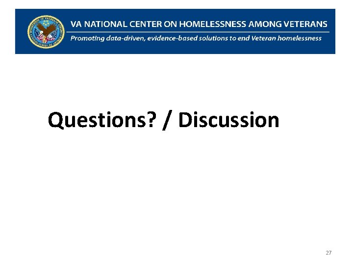 Questions? / Discussion 27 