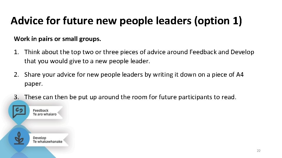 Advice for future new people leaders (option 1) Work in pairs or small groups.
