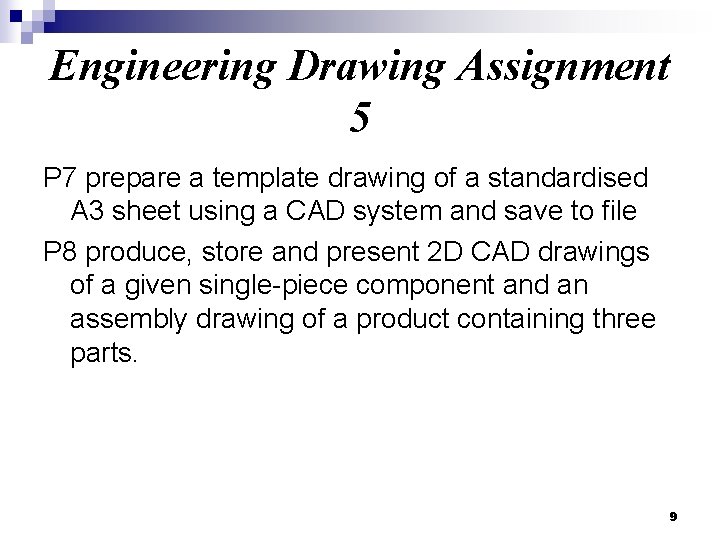 Engineering Drawing Assignment 5 P 7 prepare a template drawing of a standardised A