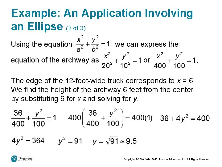 Example: An Application Involving an Ellipse (2 of 3) The edge of the 12