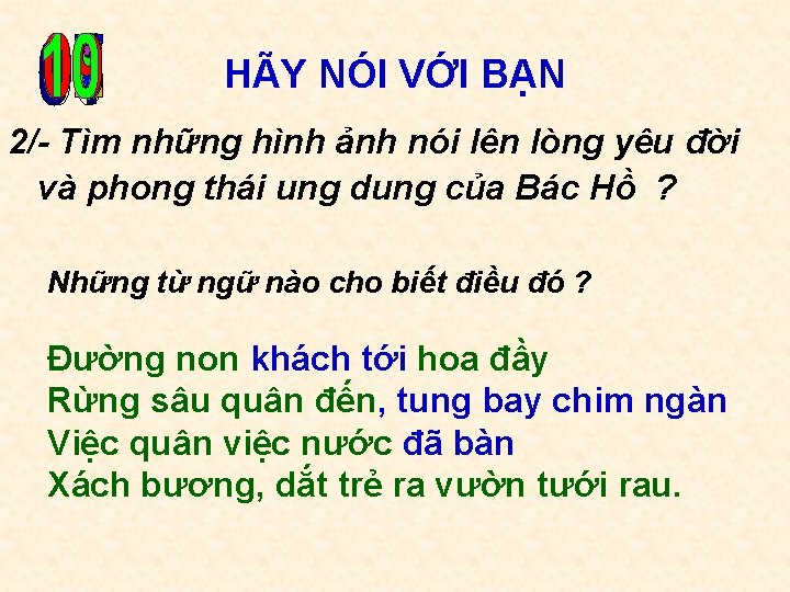 HÃY NÓI VỚI BẠN 2/- Tìm những hình ảnh nói lên lòng yêu đời