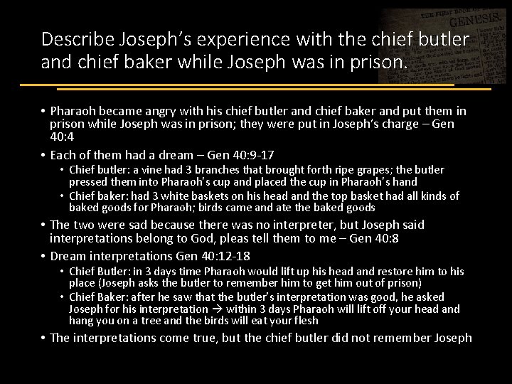 Describe Joseph’s experience with the chief butler and chief baker while Joseph was in