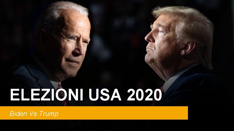 ELEZIONI USA 2020 Biden Vs Trump 