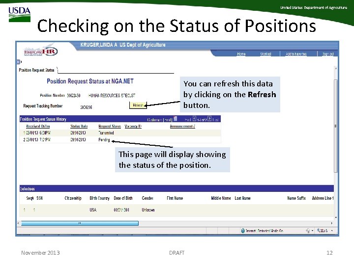 United States Department of Agriculture Checking on the Status of Positions You can refresh