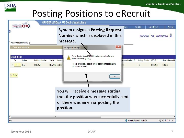 United States Department of Agriculture Posting Positions to e. Recruit System assigns a Posting