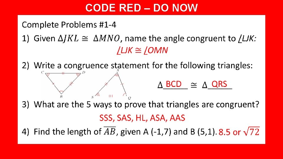 CODE RED YELLOW – DO NOW • 