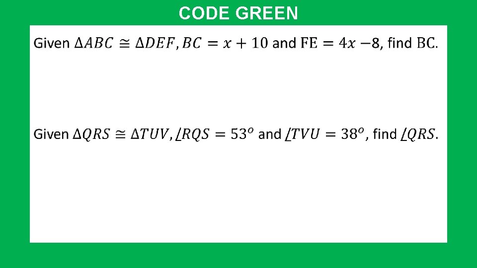 CODE GREEN • 