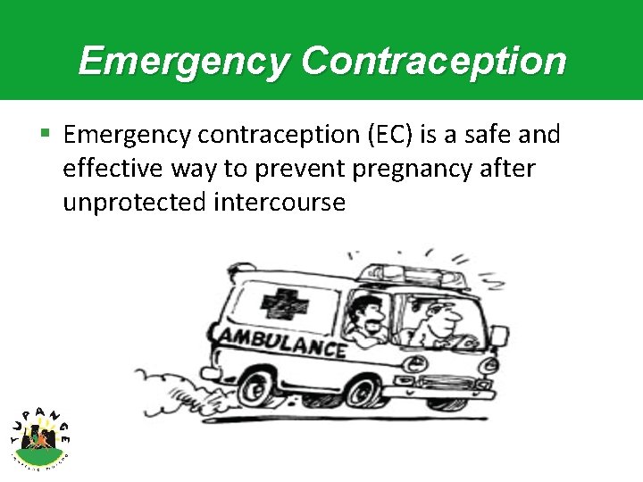 Emergency Contraception § Emergency contraception (EC) is a safe and effective way to prevent