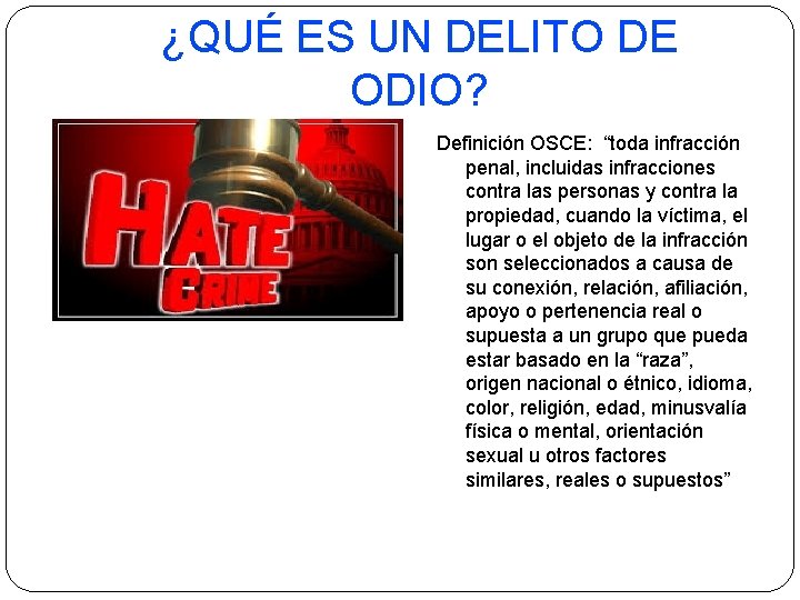 DELITOS DE ODIO Y DISCRIMINACIN QU ES UN