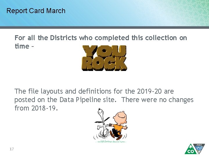 Report Card March For all the Districts who completed this collection on time –