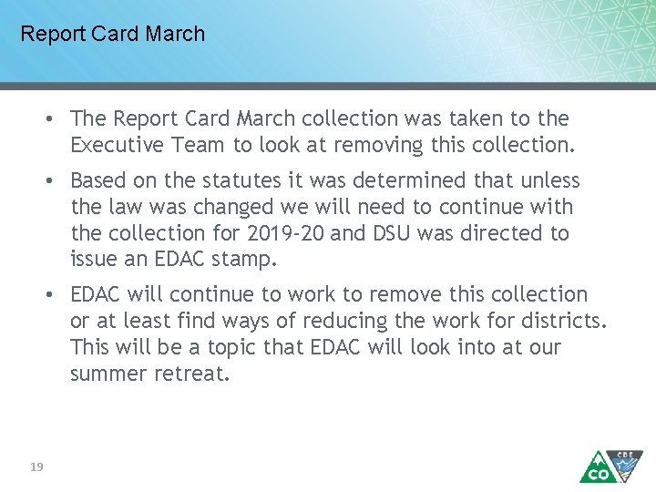 Report Card March • The Report Card March collection was taken to the Executive