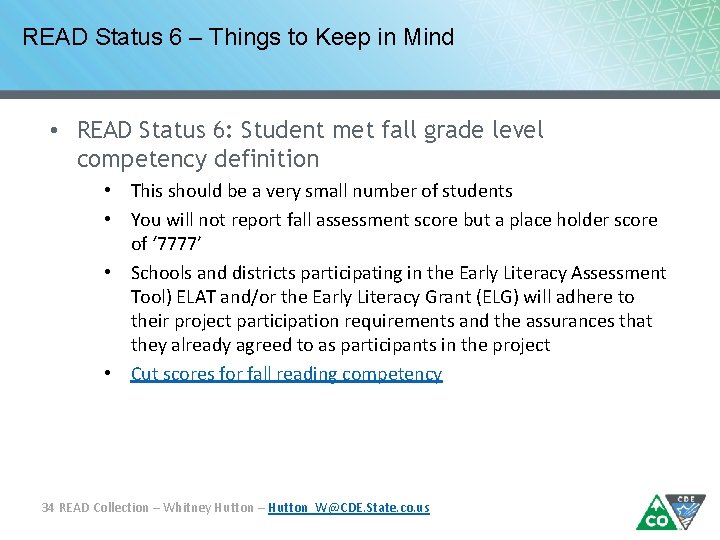 READ Status 6 – Things to Keep in Mind • READ Status 6: Student