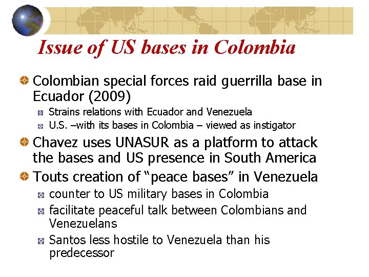 Issue of US bases in Colombian special forces raid guerrilla base in Ecuador (2009)