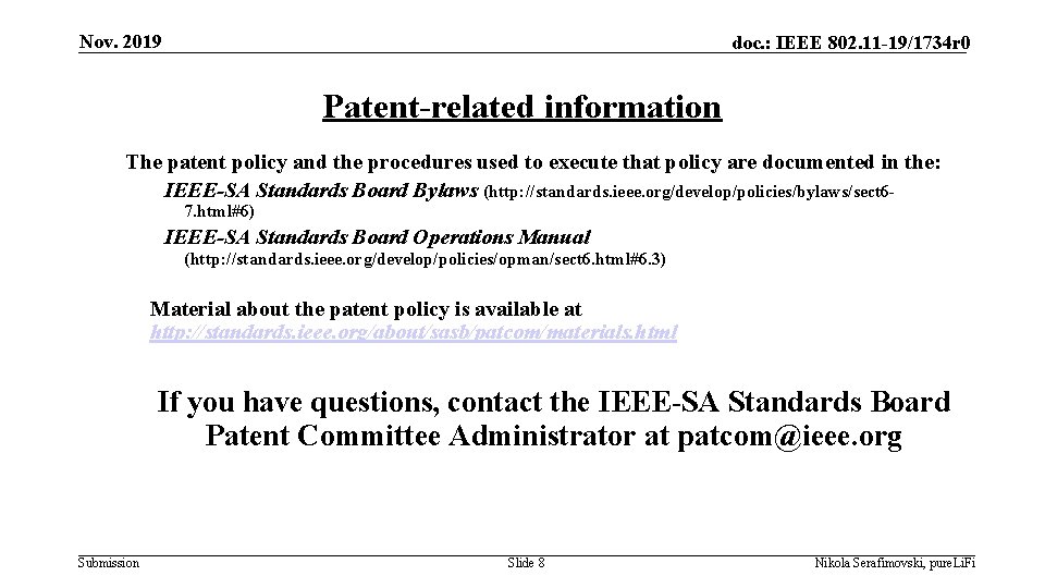 Nov. 2019 doc. : IEEE 802. 11 -19/1734 r 0 Patent-related information The patent