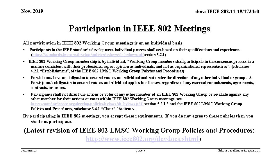 Nov. 2019 doc. : IEEE 802. 11 -19/1734 r 0 Participation in IEEE 802