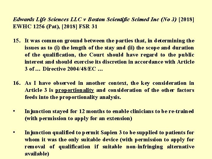 Edwards Life Sciences LLC v Boston Scientific Scimed Inc (No 3) [2018] EWHC 1256