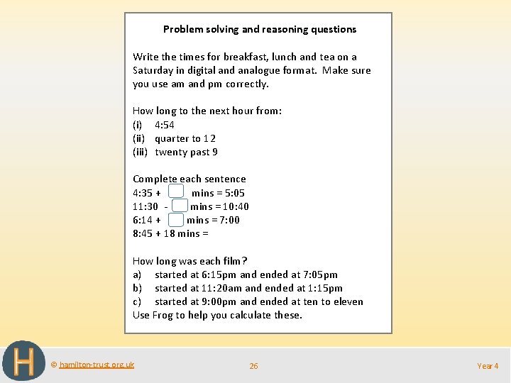 Problem solving and reasoning questions Write the times for breakfast, lunch and tea on Problem solving and reasoning questions Write the times for breakfast, lunch and tea on