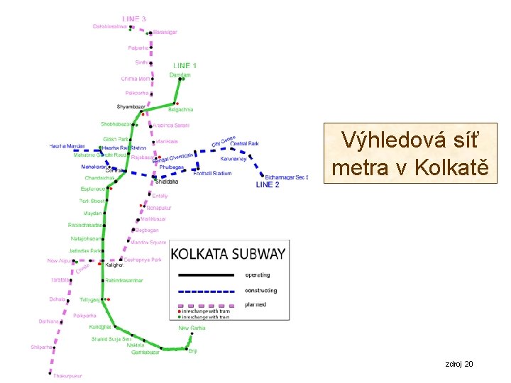 Výhledová síť metra v Kolkatě zdroj 20 