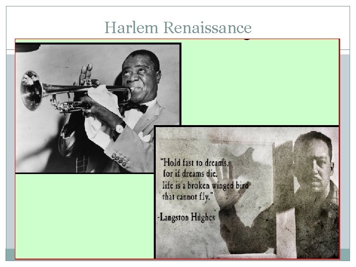 Harlem Renaissance �The Harlem Renaissance was the flourishing of black culture Jazz music blended Harlem Renaissance �The Harlem Renaissance was the flourishing of black culture Jazz music blended