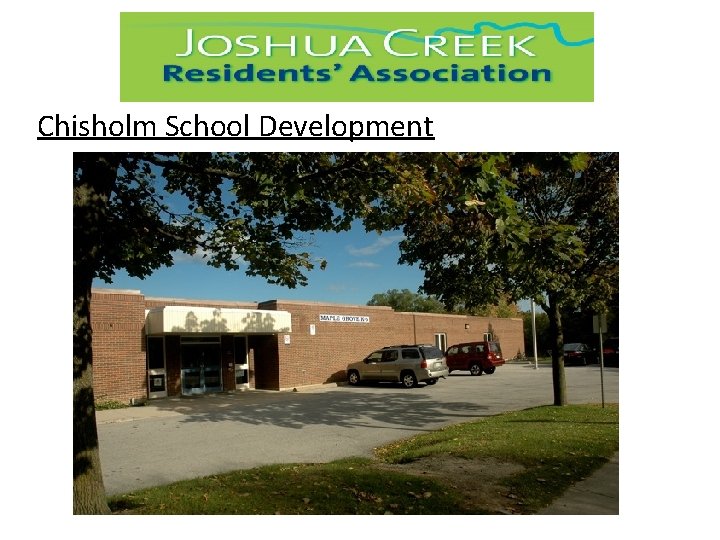 Chisholm School Development 