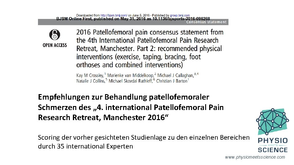 Empfehlungen zur Behandlung patellofemoraler Schmerzen des „ 4. international Patellofemoral Pain Research Retreat, Manchester