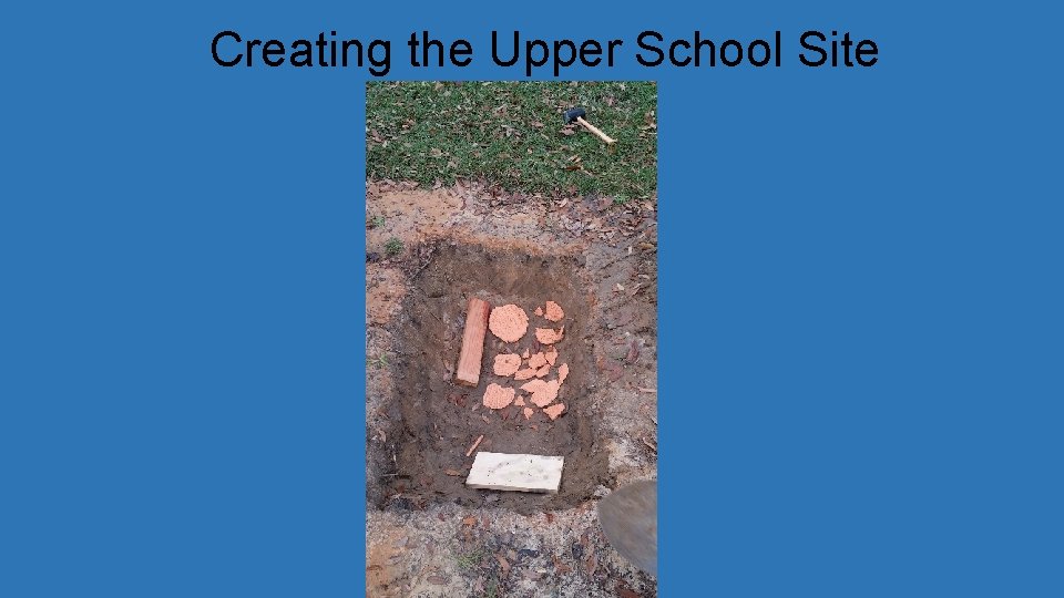 Creating the Upper School Site 