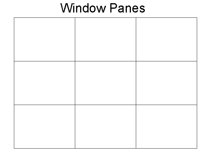 Window Panes 