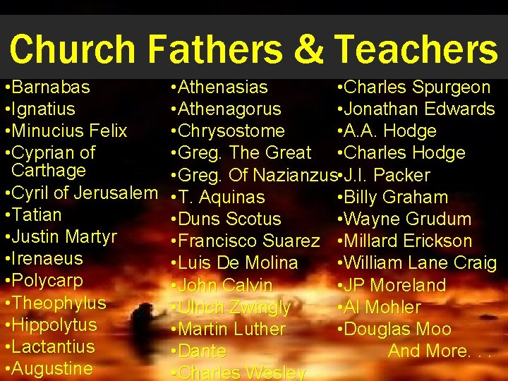 Church Fathers & Teachers • Barnabas • Ignatius • Minucius Felix • Cyprian of