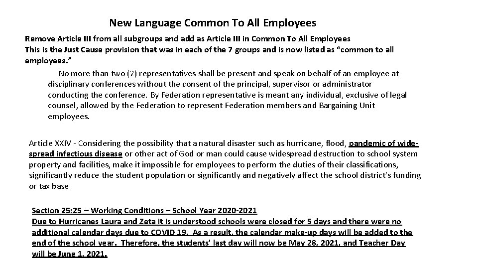 New Language Common To All Employees Remove Article III from all subgroups and add