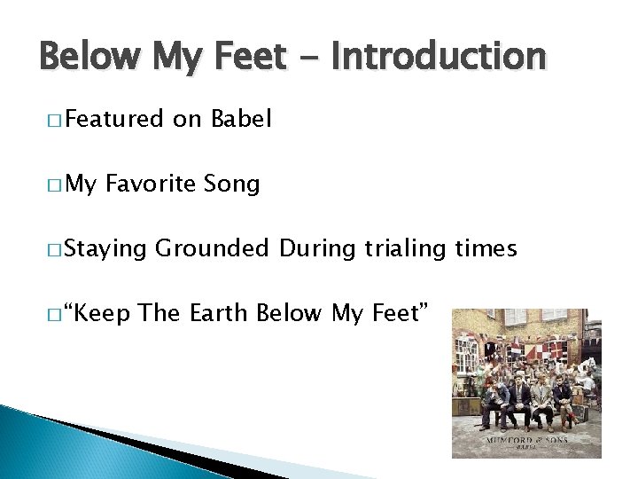 Below My Feet - Introduction � Featured � My on Babel Favorite Song �