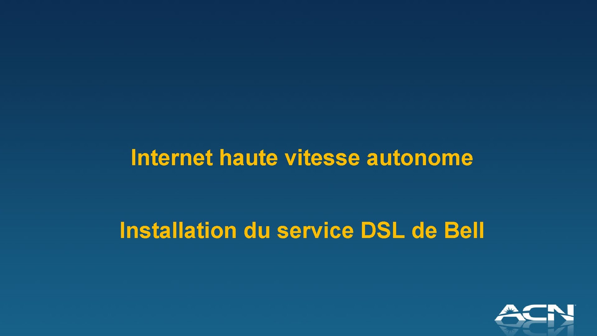 Internet haute vitesse autonome Installation du service DSL de Bell 