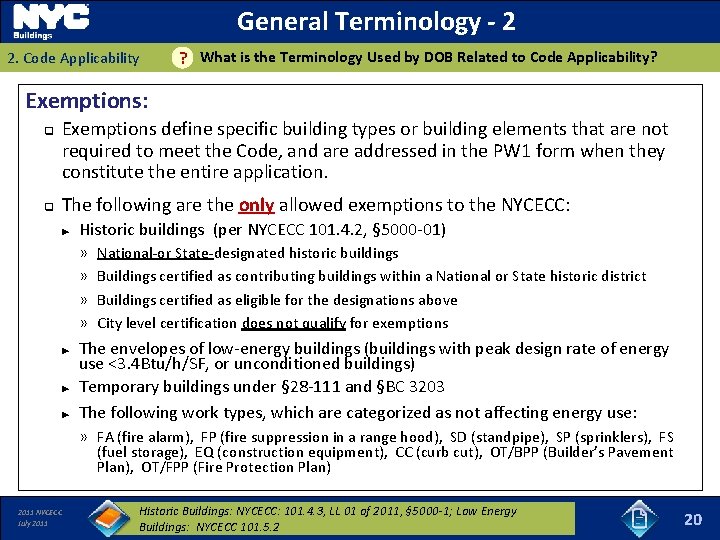 General Terminology - 2 2. Code Applicability ? What is the Terminology Used by