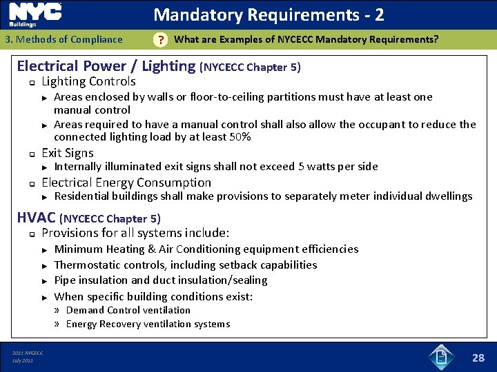 Mandatory Requirements - 2 3. Methods of Compliance ? What are Examples of NYCECC