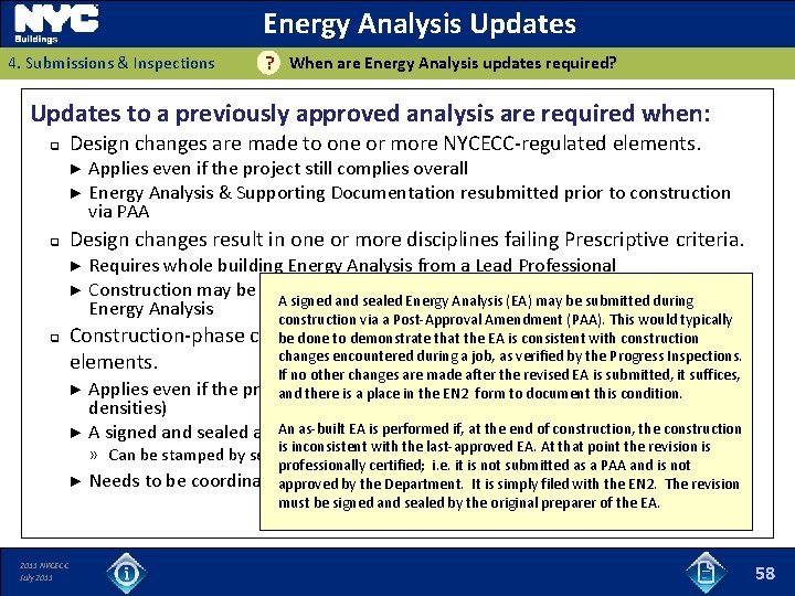 Energy Analysis Updates 4. Submissions & Inspections ? When are Energy Analysis updates required?