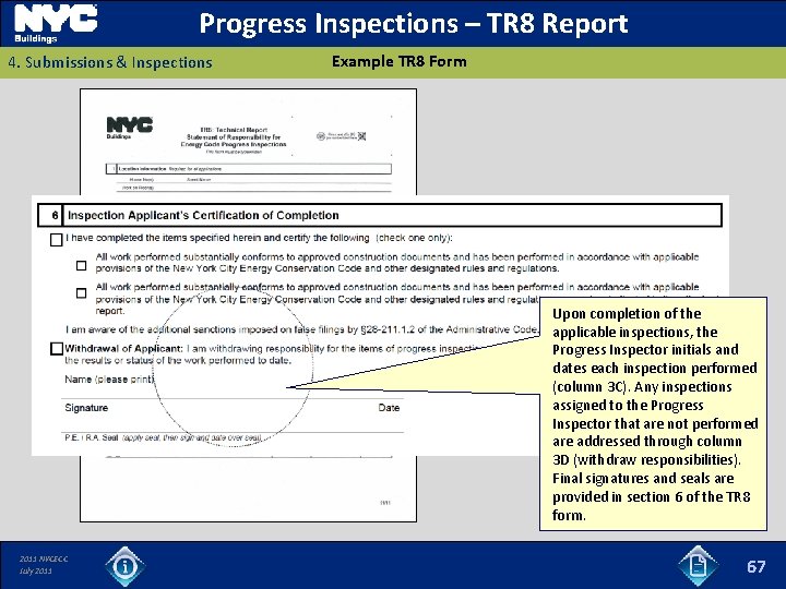 Progress Inspections – TR 8 Report 4. Submissions & Inspections Example TR 8 Form