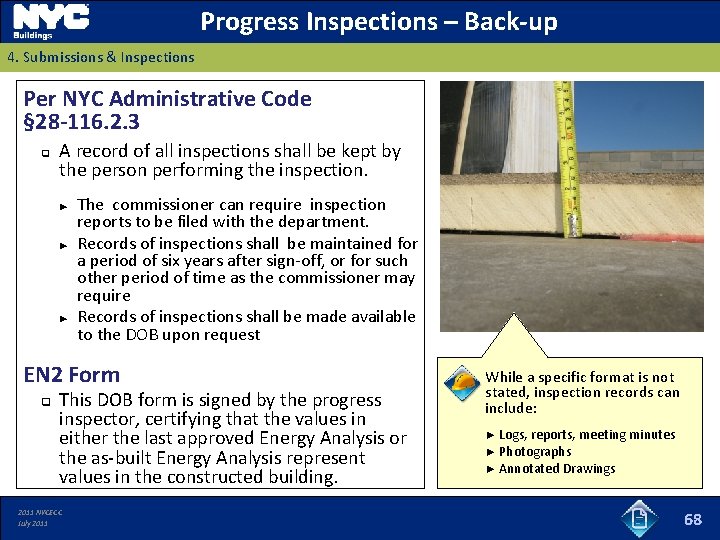 Progress Inspections – Back-up 4. Submissions & Inspections Per NYC Administrative Code § 28