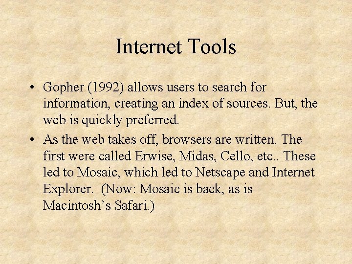 History of the Internet Origins Late 1950s invention