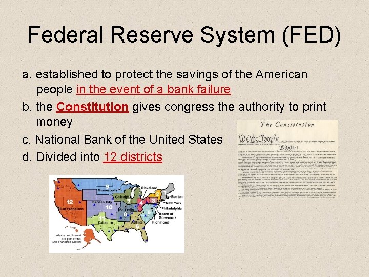 Federal Reserve System (FED) a. established to protect the savings of the American people