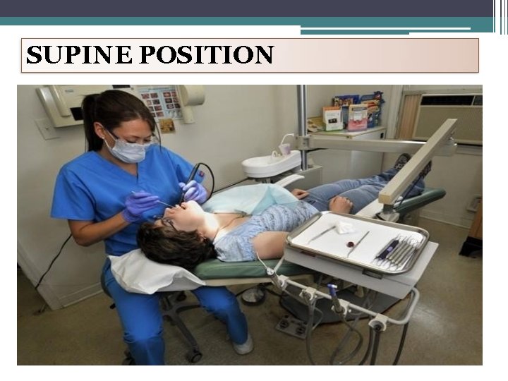 SUPINE POSITION 